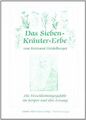 Das Sieben-Kräuter-Erbe von Bertrand Heidelberger: Die V... | Buch | Zustand gut