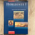 Westermann Horizonte 1 Geschichte für die Oberstufe 9783141 109290 Neuwertig