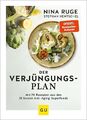 Der Verjüngungs-Plan ZUSTAND SEHR GUT