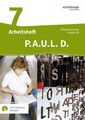 Frank Radke | P.A.U.L. D. (Paul) 7. Arbeitsheft mit interaktiven Übungen....