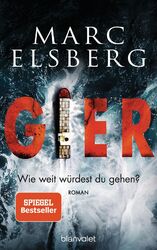 GIER - Wie weit würdest du gehen?: Roman - Der neue Bestseller vom Blackout ...