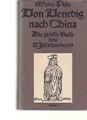 Von Venedig nach China : die grösste Reise des 13. Jahrhunderts. Neu hrsg. u. ko