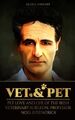 Vet & Pet: Pet Love and Life of The I..., Wright, Elora