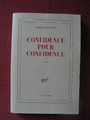 "522.13" CONFIDENCE POUR CONFIDENCE, PAULE CONSTANT, NRF GALLIMARD, 1998