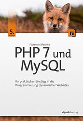 PHP 7 und MySQL: Ihr praktischer Einstieg in die Pr... | Buch | Zustand sehr gutGeld sparen und nachhaltig shoppen!