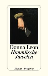 Himmlische Juwelen Roman Leon, Donna: