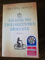 Rachel Joyce DAS JAHR DAS ZWEI SEKUNDEN BRAUCHTE Roman  Taschenbuch