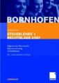 Steuerlehre 1, Rechtslage 2007, Lehrbuch Bornhofen, Manfred und Martin C. Bornho