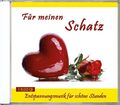 Für meinen Schatz - Entspannungsmusik für schöne Stunden, 1 Audio-CD | Audio-CD