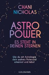 Astro-Power - Es steht in deinen Sternen | Chani Nicholas | Taschenbuch | 304 S.