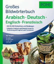 Unbekannt. / PONS Großes Bildwörterbuch Arabisch - Deutsch + Englisch und Franzö