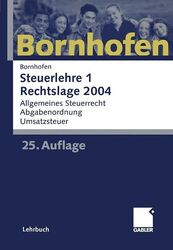 Steuerlehre 1 Rechtslage 2004