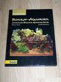 Bonsai - Aquarien - Aquaristik - gebundene Ausgabe - bede Verlag