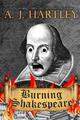 Burning Shakespeare | A J Hartley | Taschenbuch | Englisch | 2022