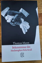 Bekenntnisse des Hochstaplers Felix Krull von Thomas Mann NEU