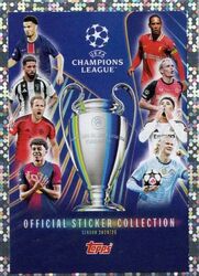 Topps UEFA Champions League 2024/25 Sticker Nr. 1-531 Energy / 1st / Chrome