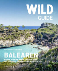 Wild Guide Balearen | Deacon, Anna Graham, Lizzie | Kartoniert | 9783942048910