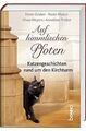 Auf himmlischen Pfoten: Katzengeschichten rund um d... | Buch | Zustand sehr gut