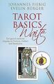 Tarot Basics Waite von Evelin Bürger, Johannes Fiebig | Buch | Zustand gut