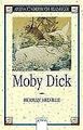 Moby Dick: Kapitän Ahab jagt den weißen Wal von Mel... | Buch | Zustand sehr gut