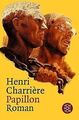 Papillon: Roman von Charrière, Henri | Buch | Zustand gut