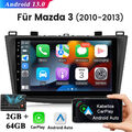 Carplay 9" Android 13 2+64G Autoradio Für Mazda 3 2010-2013 NAVI GPS USB WIFI BT