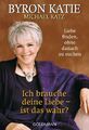 Ich brauche deine Liebe - ist das wahr? | Buch | 9783442219797