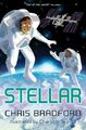 Stellar: Ein packender Weltraum-Thriller perfekt für... - Bradford, Chris