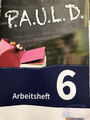 P.A.U.L. D. (Paul) 6. Arbeitsheft. Gymnasien und Gesamtschulen mit Lösungen