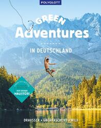 Green Adventures in Deutschland | Sophia Wiesbeck | Buch | 360 S. | Deutsch