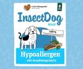 Green Petfood InsectDog Sensitive Trocken Hundefutter 10kg