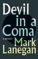  Teufel im Koma von Mark Lanegan 9781399601849 Gebunden