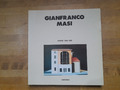 GIANFRANCO MASI. OPERE 1960 - 1990. SANTARINI ED. MONOGRAFIE D'ARTE E DI TECNICA