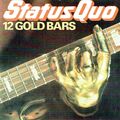 (CD) Status Quo - 12 Gold Bars - Rockin' All Over The World, Whatever You Want