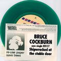 Bruce Cockburn Shipwrecked At The Stable Door UK 1989 Green Vinyl 7in Unplayed