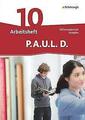 P.A.U.L. D. (Paul) 10. Arbeitsheft. Differenzierende Ausgabe | Buch | 9783140281