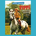 Pippi außer Rand und Band - Astrid Lindgren