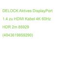 DELOCK Aktives DisplayPort 1.4 zu HDMI Kabel 4K 60Hz HDR 2m 85929 (4043619859290