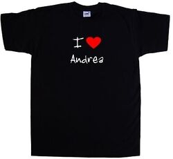 T-Shirt I Love Heart Andrea