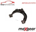 QUERLENKER LENKER RADAUFHÄNGUNG VORNE RECHT OBERE MAXGEAR 72-1831 A NEU