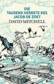 Die tausend Herbste des Jacob de Zoet von Mitchell, David | Buch | Zustand gut