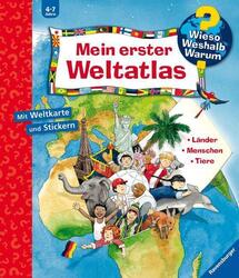 Wieso? Weshalb? Warum? Mein erster Weltatlas | Länder. Menschen. Tiere | Erne