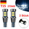 2x T15 W16W 3030 SMD 15LED 12V Canbus Glühlampe Rückfahrlicht DRL Lampe Birne