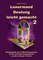 Angelina Schulze / Lenormand Deutung leicht gemacht 2