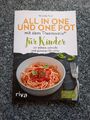 All in one und One Pot mit dem Thermomix für Kinder, Veronika Pichl, 50 Gerichte