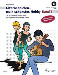 Gitarre spielen - mein schönstes Hobby. Band 1 | Rolf Tönnes | Broschüre | 2021