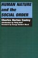 Charles Horton Cooley Human Nature and the Social Order (Taschenbuch)