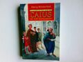 Der Lausbub aus dem alten Rom; Teil: Caius ist ein Dummkopf. Omnibus ; Bd. 20520