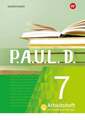 P.A.U.L. D. (Paul) 7. Arbeitsheft interaktiven Übungen. Für Gymnasien und Ges...