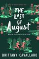 The Last of August | A Charlotte Holmes Novel 02 | Brittany Cavallaro | Englisch